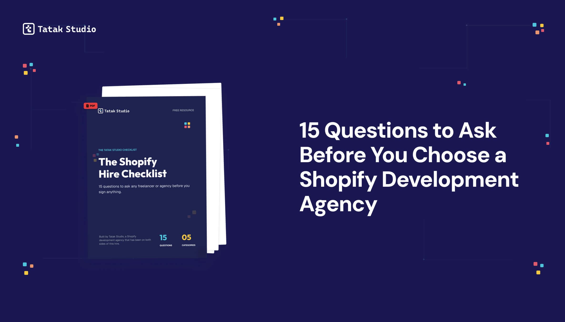 Title of Article: 15 Questions to Ask Shopify Agencies